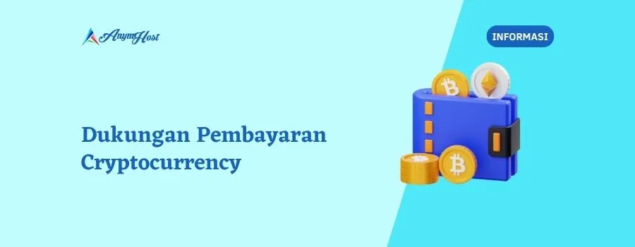Dukungan Pembayaran Cryptocurrency