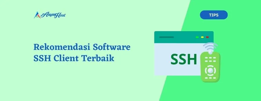 Rekomendasi Software SSH Client Terbaik