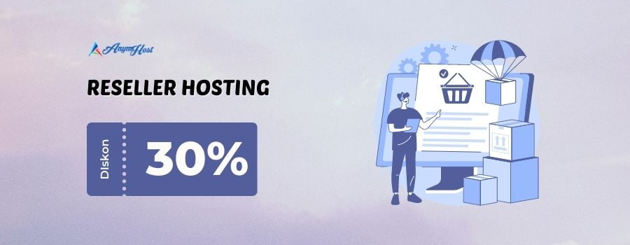 Promo Reseller Hosting Diskon 30%