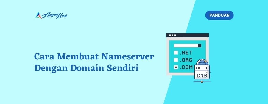 Cara Membuat Nameserver Dengan Domain Sendiri