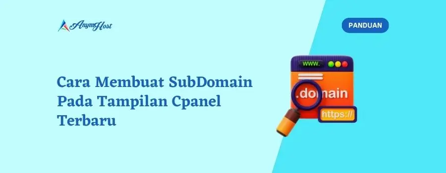 Cara Membuat SubDomain Pada Tampilan Cpanel Terbaru